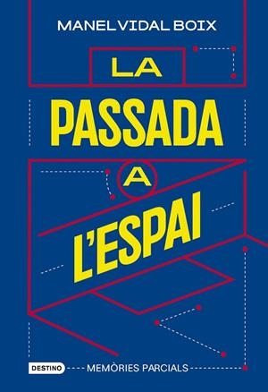 LA PASSADA A L'ESPAI | 9788419734198 | VIDAL BOIX, MANEL | Galatea Llibres | Librería online de Reus, Tarragona | Comprar libros en catalán y castellano online