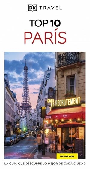 PARÍS (GUÍAS VISUALES TOP 10) | 9780241735732 | DK | Galatea Llibres | Llibreria online de Reus, Tarragona | Comprar llibres en català i castellà online