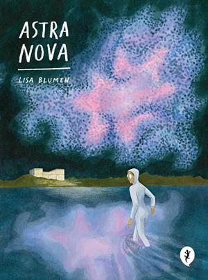 ASTRA NOVA | 9788419409850 | BLUMEN, LISA | Galatea Llibres | Llibreria online de Reus, Tarragona | Comprar llibres en català i castellà online