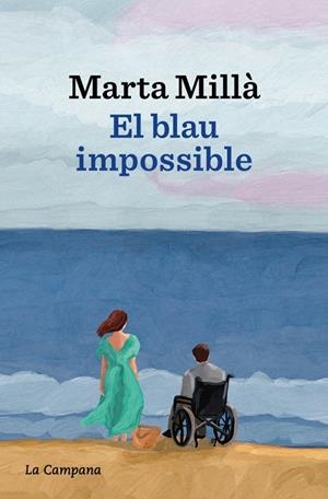 EL BLAU IMPOSSIBLE | 9788419836700 | MILLÀ, MARTA | Galatea Llibres | Llibreria online de Reus, Tarragona | Comprar llibres en català i castellà online