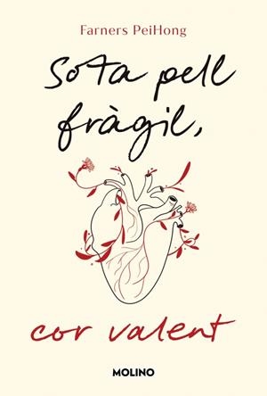 SOTA PELL FRÀGIL, COR VALENT | 9788427247697 | PEI HONG, FARNERS | Galatea Llibres | Librería online de Reus, Tarragona | Comprar libros en catalán y castellano online