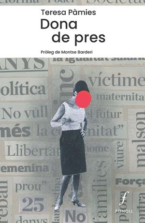 DONA DE PRES | 9788410220362 | PÀMIES, TERESA | Galatea Llibres | Llibreria online de Reus, Tarragona | Comprar llibres en català i castellà online