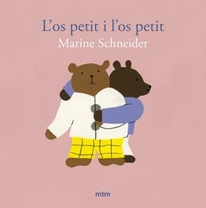 L'OS PETIT I L'OS PETIT | 9788410407169 | SCHNEIDER, MARINE | Galatea Llibres | Llibreria online de Reus, Tarragona | Comprar llibres en català i castellà online