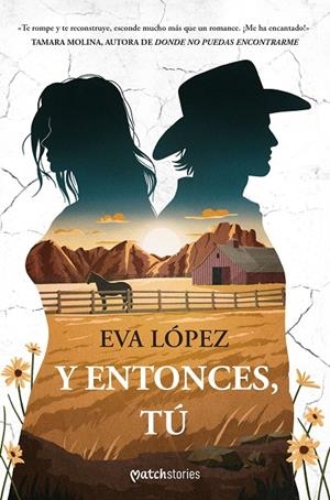 Y ENTONCES, TÚ | 9788408299677 | LÓPEZ, EVA | Galatea Llibres | Llibreria online de Reus, Tarragona | Comprar llibres en català i castellà online