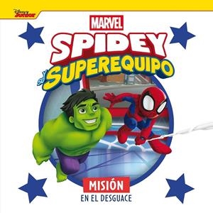 SPIDEY Y SU SUPEREQUIPO. MISIÓN EN EL DESGUACE | 9788410362079 | MARVEL | Galatea Llibres | Llibreria online de Reus, Tarragona | Comprar llibres en català i castellà online
