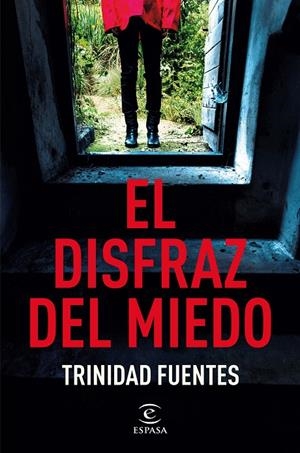 EL DISFRAZ DEL MIEDO | 9788467076059 | FUENTES, TRINIDAD | Galatea Llibres | Llibreria online de Reus, Tarragona | Comprar llibres en català i castellà online