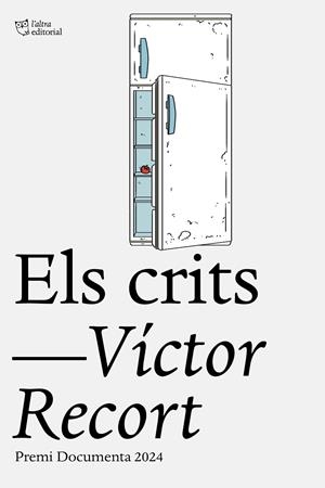 ELS CRITS | 9791387672010 | RECORT, VÍCTOR | Galatea Llibres | Llibreria online de Reus, Tarragona | Comprar llibres en català i castellà online