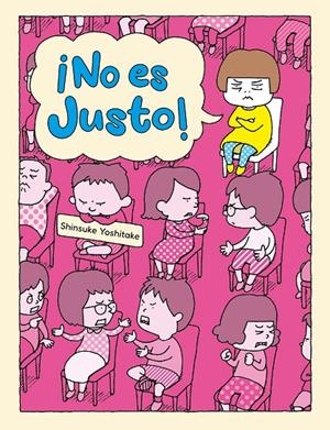 NO ES JUSTO | 9788416427765 | YOSHITAKE,SHINSUKE | Galatea Llibres | Librería online de Reus, Tarragona | Comprar libros en catalán y castellano online