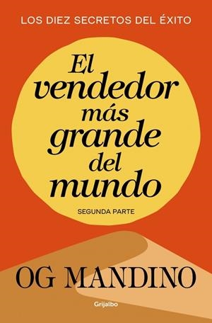 VENDEDOR MAS GRANDE DEL MUNDO II, EL | 9788439706304 | MANDINO, OG | Galatea Llibres | Librería online de Reus, Tarragona | Comprar libros en catalán y castellano online