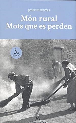 MÓN RURAL | 9788412322040 | JOSEP ESPUNYES | Galatea Llibres | Llibreria online de Reus, Tarragona | Comprar llibres en català i castellà online