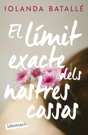 EL LÍMIT EXACTE DELS NOSTRES COSSOS | 9788419971777 | BATALLÉ PRATS, IOLANDA | Galatea Llibres | Llibreria online de Reus, Tarragona | Comprar llibres en català i castellà online