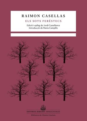 ELS SOTS FERÉSTECS | 9788416726356 | CASELLAS, RAIMON | Galatea Llibres | Librería online de Reus, Tarragona | Comprar libros en catalán y castellano online