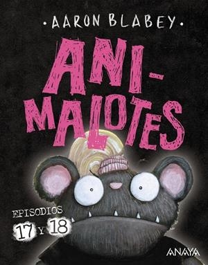 ANIMALOTES 17 Y 18: ¡EMPIEZA EL JUEGO! / MIRA QUIÉN HABLA | 9788414342404 | BLABEY, AARON | Galatea Llibres | Librería online de Reus, Tarragona | Comprar libros en catalán y castellano online