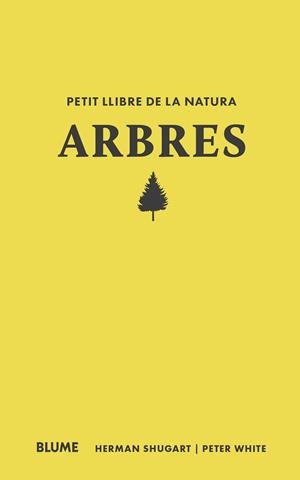 PETIT LLIBRE DE LA NATURA. ARBRES | 9788410268685 | WHITE, PETER | Galatea Llibres | Llibreria online de Reus, Tarragona | Comprar llibres en català i castellà online