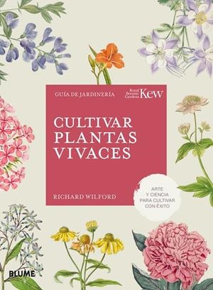 CULTIVAR PLANTAS VIVACES | 9788410268562 | WILFORD, RICHARD | Galatea Llibres | Llibreria online de Reus, Tarragona | Comprar llibres en català i castellà online