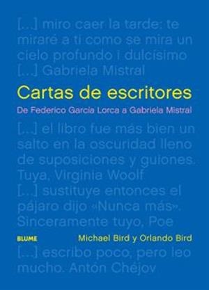 CARTAS DE ESCRITORES | 9788410268418 | BIRD, MICHAEL/BIRD, ORLANDO | Galatea Llibres | Llibreria online de Reus, Tarragona | Comprar llibres en català i castellà online