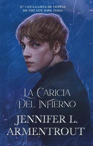 LA CARICIA DEL INFIERNO | 9788419271716 | ARMENTROUT, JENNIFER L. | Galatea Llibres | Llibreria online de Reus, Tarragona | Comprar llibres en català i castellà online