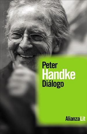 DIÁLOGO | 9788411489225 | HANDKE, PETER | Galatea Llibres | Llibreria online de Reus, Tarragona | Comprar llibres en català i castellà online