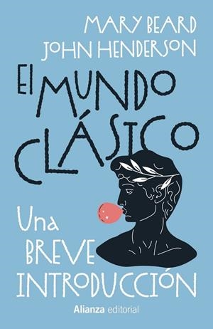 EL MUNDO CLÁSICO: UNA BREVE INTRODUCCIÓN | 9788411488976 | HENDERSON, JOHN | Galatea Llibres | Llibreria online de Reus, Tarragona | Comprar llibres en català i castellà online
