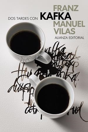 DOS TARDES CON FRANZ KAFKA | 9788411489102 | VILAS, MANUEL | Galatea Llibres | Llibreria online de Reus, Tarragona | Comprar llibres en català i castellà online