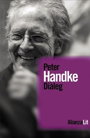 DIÀLEG | 9788411489249 | HANDKE, PETER | Galatea Llibres | Llibreria online de Reus, Tarragona | Comprar llibres en català i castellà online