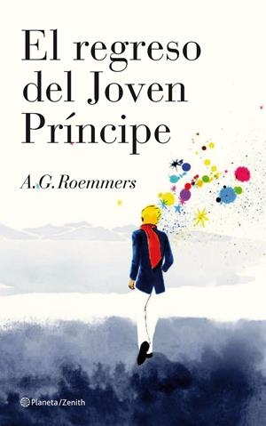 REGRESO DEL JOVEN PRÍNCIPE | 9788408102380 | ROEMMERS, A.G. | Galatea Llibres | Librería online de Reus, Tarragona | Comprar libros en catalán y castellano online