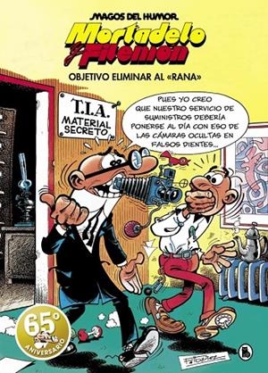 MORTADELO Y FILEMÓN. OBJETIVO ELIMINAR AL «RANA» (MAGOS DEL HUMOR 190) | 9788402429186 | IBÁÑEZ, FRANCISCO | Galatea Llibres | Llibreria online de Reus, Tarragona | Comprar llibres en català i castellà online