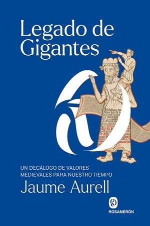 LEGADO DE GIGANTES | 9788412980042 | AURELL, JAUME | Galatea Llibres | Librería online de Reus, Tarragona | Comprar libros en catalán y castellano online