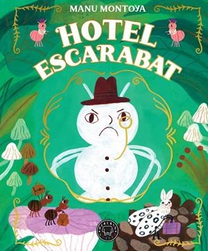 HOTEL ESCARABAT | 9788410323100 | MONTOYA, MANU | Galatea Llibres | Llibreria online de Reus, Tarragona | Comprar llibres en català i castellà online
