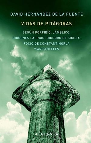 VIDAS DE PITAGORAS | 9788412842388 | HERNANDEZ DE LA FUENTE, DAVID | Galatea Llibres | Librería online de Reus, Tarragona | Comprar libros en catalán y castellano online