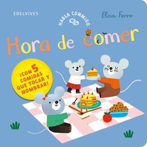 HORA DE COMER | 9788414061756 | FERRO, ELISA | Galatea Llibres | Librería online de Reus, Tarragona | Comprar libros en catalán y castellano online
