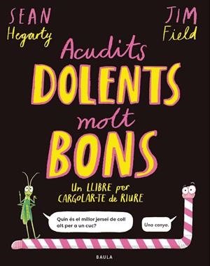 ACUDITS DOLENTS MOLT BONS | 9788447953714 | HEGARTY, SEAN | Galatea Llibres | Llibreria online de Reus, Tarragona | Comprar llibres en català i castellà online