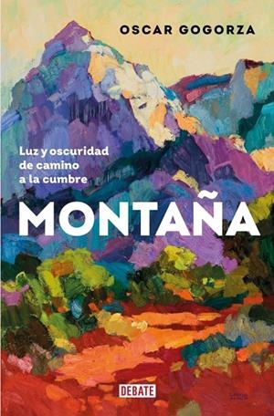 MONTAÑA | 9788419642653 | GOGORZA, OSCAR | Galatea Llibres | Librería online de Reus, Tarragona | Comprar libros en catalán y castellano online