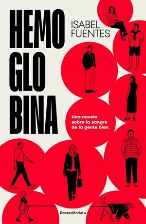 HEMOGLOBINA | 9788410274426 | FUENTES, ISABEL | Galatea Llibres | Librería online de Reus, Tarragona | Comprar libros en catalán y castellano online