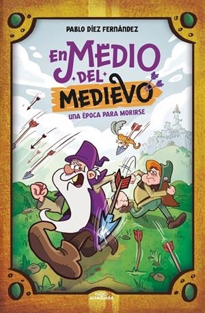 EN MEDIO DEL MEDIEVO. UNA ÉPOCA PARA MORIRSE | 9788410190245 | DÍEZ FERNÁNDEZ, PABLO | Galatea Llibres | Llibreria online de Reus, Tarragona | Comprar llibres en català i castellà online