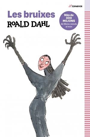 LES BRUIXES | 9788410190740 | DAHL, ROALD | Galatea Llibres | Llibreria online de Reus, Tarragona | Comprar llibres en català i castellà online