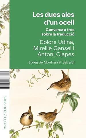 LES DUES ALES D'UN OCELL | 9788410487741 | DOLORS UDINA | Galatea Llibres | Llibreria online de Reus, Tarragona | Comprar llibres en català i castellà online