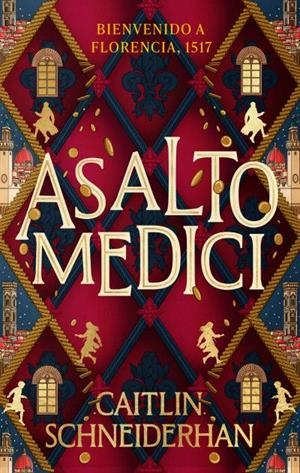 ASALTO MEDICI | 9788410239302 | SCHNEIDERHAN, CAITLIN | Galatea Llibres | Llibreria online de Reus, Tarragona | Comprar llibres en català i castellà online