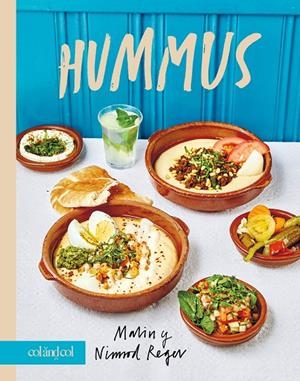 HUMMUS | 9788419483645 | REGEV, MALIN Y NIMROD | Galatea Llibres | Llibreria online de Reus, Tarragona | Comprar llibres en català i castellà online