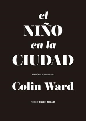 EL NIÑO EN LA CIUDAD | 9788410476158 | WARD, COLIN | Galatea Llibres | Llibreria online de Reus, Tarragona | Comprar llibres en català i castellà online