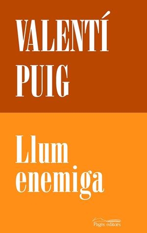 LLUM ENEMIGA | 9788413036113 | PUIG, VALENTÍ | Galatea Llibres | Llibreria online de Reus, Tarragona | Comprar llibres en català i castellà online