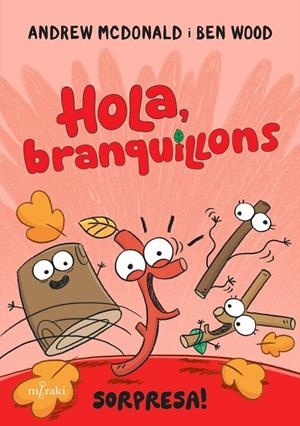 HOLA, BRANQUILLONS. SORPRESA! | 9788412937053 | MCDONALD, ANDREW | Galatea Llibres | Llibreria online de Reus, Tarragona | Comprar llibres en català i castellà online