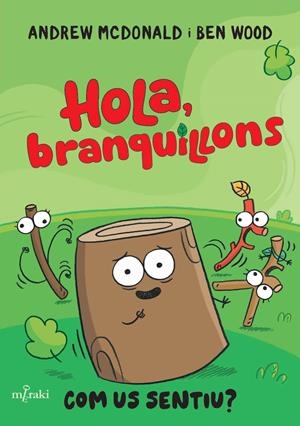 HOLA, BRANQUILLONS. COM US SENTIU? | 9788412937060 | MCDONALD, ANDREW | Galatea Llibres | Llibreria online de Reus, Tarragona | Comprar llibres en català i castellà online