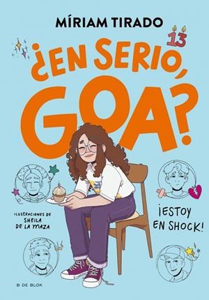 ME LLAMO GOA 7 - ¿EN SERIO, GOA? | 9788410269750 | TIRADO, MÍRIAM | Galatea Llibres | Llibreria online de Reus, Tarragona | Comprar llibres en català i castellà online
