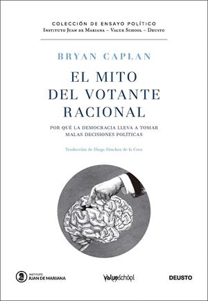 EL MITO DEL VOTANTE RACIONAL | 9788423438709 | CAPLAN, BRYAN | Galatea Llibres | Llibreria online de Reus, Tarragona | Comprar llibres en català i castellà online