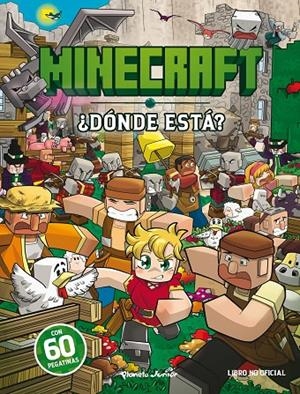 MINECRAFT. ¿DÓNDE ESTÁ? | 9788408298038 | AA. VV. | Galatea Llibres | Llibreria online de Reus, Tarragona | Comprar llibres en català i castellà online