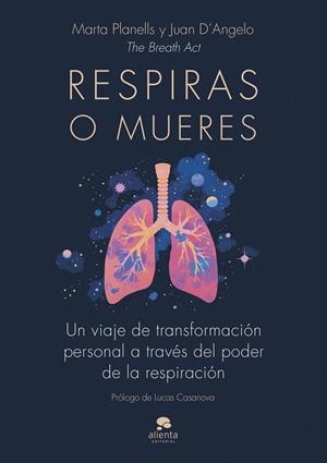 RESPIRAS O MUERES | 9788413444017 | Galatea Llibres | Librería online de Reus, Tarragona | Comprar libros en catalán y castellano online