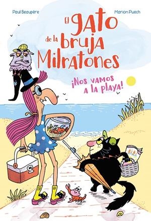 EL GATO DE LA BRUJA MILRATONES ¡NOS VAMOS A LA PLAYA! | 9788410517103 | BEAUPERE, PAUL | Galatea Llibres | Llibreria online de Reus, Tarragona | Comprar llibres en català i castellà online