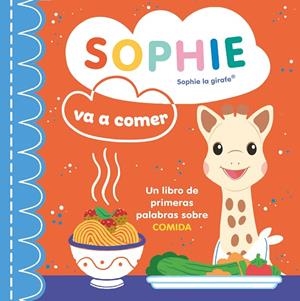 SOPHIE VA A COMER | 9788410516397 | Galatea Llibres | Llibreria online de Reus, Tarragona | Comprar llibres en català i castellà online