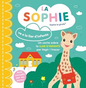 SOPHIE VA A LA LLAR D'INFANTS | 9788410516427 | Galatea Llibres | Llibreria online de Reus, Tarragona | Comprar llibres en català i castellà online